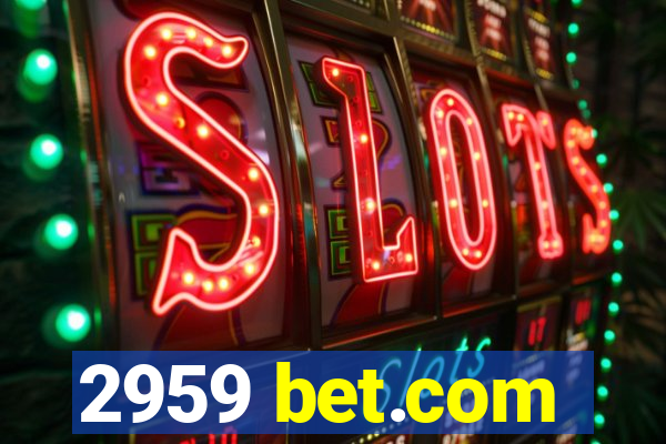 2959 bet.com